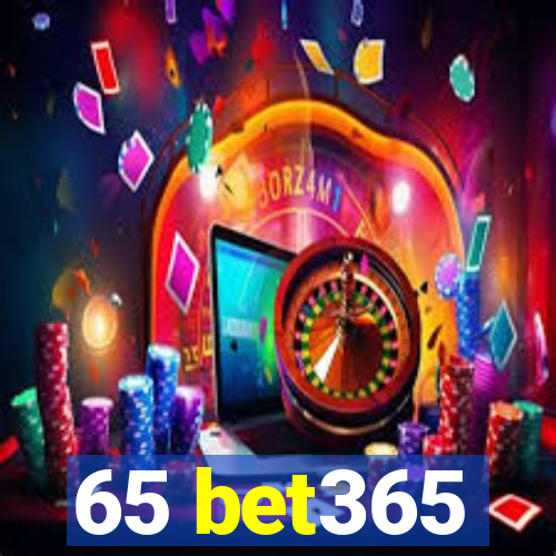 65 bet365